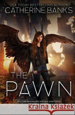 The Pawn Catherine Banks 9781946301208 Turbo Kitten Industries