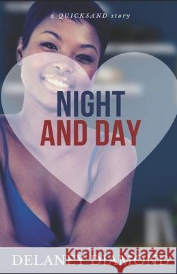 Night and Day Delaney Diamond 9781946302458 Garden Avenue Press