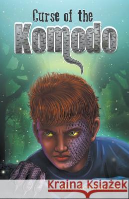 Curse of the Komodo M. C. Berkhousen 9781946329394 Progressive Rising Phoenix Press, LLC