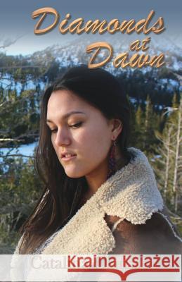Diamonds at Dawn Catalina Claussen 9781946329653 Progressive Rising Phoenix Press, LLC