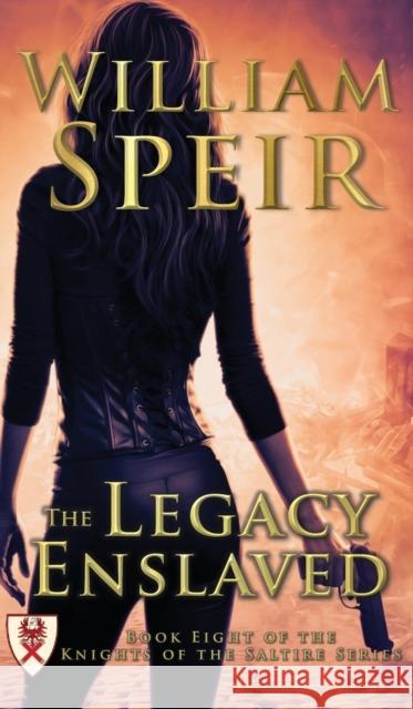 The Legacy Enslaved William Speir 9781946329745 Progressive Rising Phoenix Press, LLC