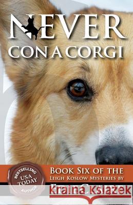 Never Con a Corgi Edie Claire 9781946343253