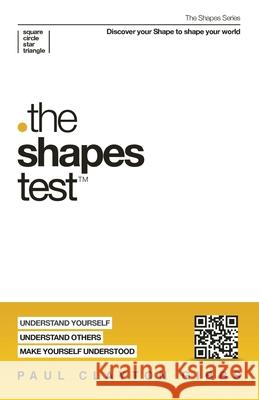 The Shapes Test Paul Clayton Gibbs 9781946369536 Harris House Publishing