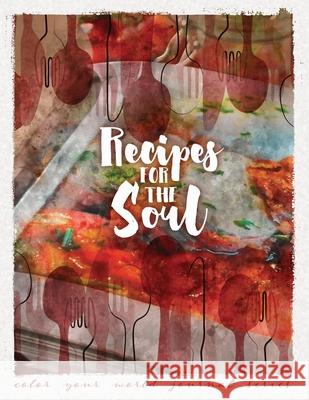 Recipes For the Soul Bridges, Annette 9781946371102