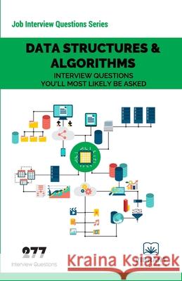 Data Structures & Algorithms Interview Questions You'll Most Likely Be Asked Vibrant Publishers 9781946383068 Vibrant Publishers