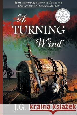 A Turning Wind J. G. Harlond 9781946409409 Penmore Press LLC