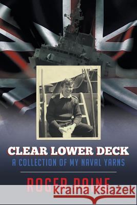 Clear Lower Deck Roger Paine 9781946409560 Penmore Press LLC