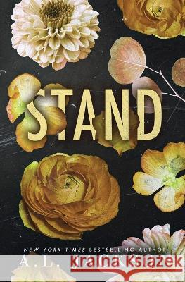 Stand (Special Edition Paperback) A. L. Jackson 9781946420954 A.L. Jackson Books, Inc.