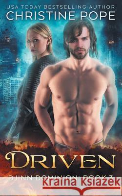 Driven Christine Pope 9781946435163 Dark Valentine Press