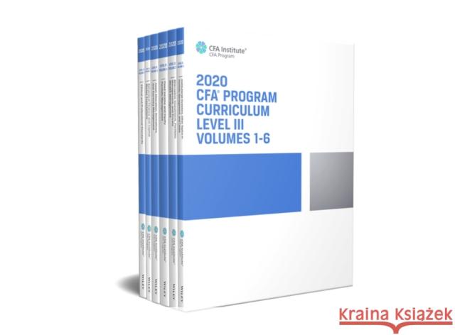 Cfa Program Curriculum 2020 Level III, Volumes 1 - 6 Cfa Institute 9781946442963 Wiley
