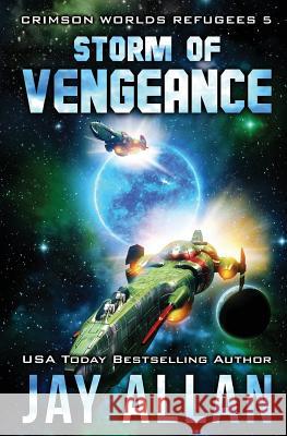 Storm of Vengeance Jay Allan 9781946451088 Jay Allan Books