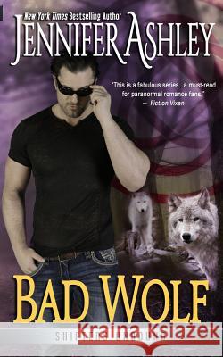 Bad Wolf Jennifer Ashley 9781946455710 Ja / AG Publishing