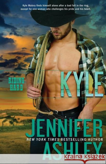 Kyle: Riding Hard Jennifer Ashley 9781946455796 Ja / AG Publishing