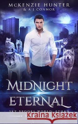 Midnight Eternal A. J. Connor McKenzie Hunter 9781946457172 Sky Publishing LLC