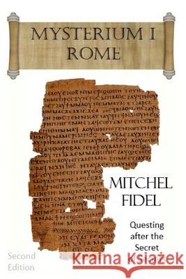 Mysterium I: Rome Mitchel Fidel 9781946469021