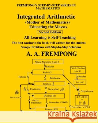 Integrated Arithmetic: Mother of Mathematics A. A. Frempong 9781946485205 Yellowtextbooks.com