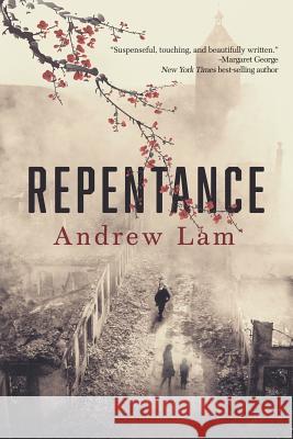 Repentance Andrew Lam 9781946501127 Tiny Fox Press LLC