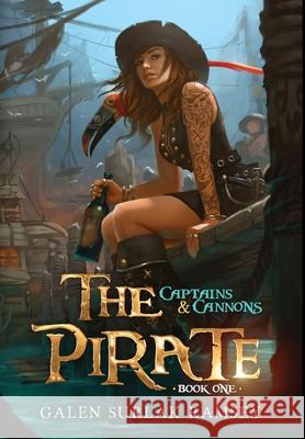 The Pirate Galen Surlak-Ramsey 9781946501356