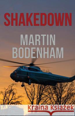 Shakedown Martin Bodenham 9781946502131 Down & Out Books II, LLC