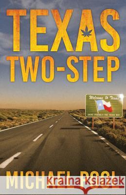 Texas Two-Step Michael Pool 9781946502568 Down & Out Books