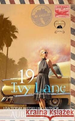 Nineteen Ivy lane Aubrey Wynne 9781946560421