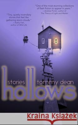 Hollows Tommy Dean 9781946580313