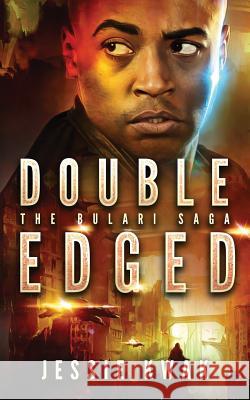 Double Edged: The Bulari Saga Jessie Kwak 9781946592088