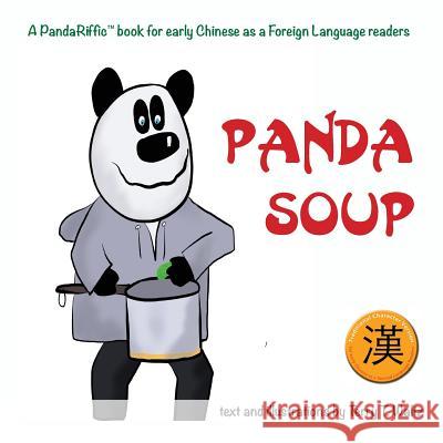 Panda Soup: Traditional Chinese version Terry T. Waltz Terry T. Waltz 9781946626615 Squid for Brains