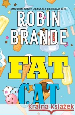 Fat Cat Robin Brande 9781946627261 Ryer Publishing