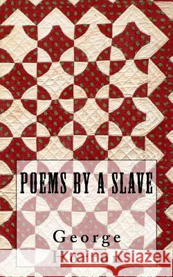Poems By A Slave Publishing, Historic 9781946640475 Historic Publishing