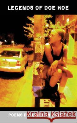 Legends of Doe Hoe Jameson Bayles 9781946642035