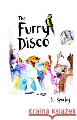 The Furry Disco Jo Kearley Stephanie Chan Russell Powell 9781946647009 Coyote Creek Books