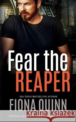 Fear The Reaper Quinn, Fiona 9781946661531