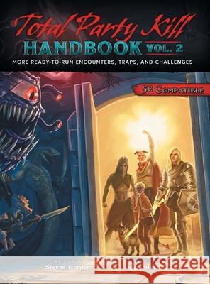 Total Party Kill Handbook, Vol. 2 Steven Gordon 9781946678102