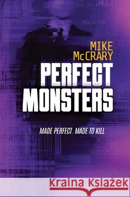 Perfect Monsters Mike McCrary 9781946691200 Bad Words Inc.