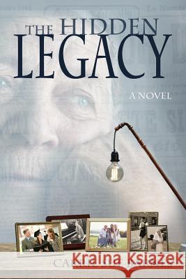 The Hidden Legacy Carrie Sue Barnes 9781946708298