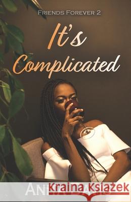 It's Complicated Anita Davis 9781946721037