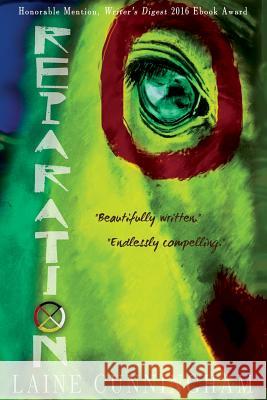 Reparation Award Edition: A Novel of Modern Native American Lives Laine Cunningham Angel Leya 9781946732682 Sun Dogs Creations