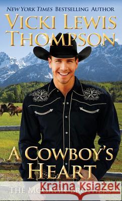 A Cowboy's Heart Vicki Lewis Thompson 9781946759177