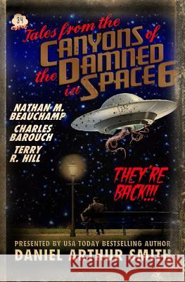 Tales from the Canyons of the Damned: No. 34 Nathan M. Beauchamp Charles Barouch Terry R. Hill 9781946777904 Holt Smith Ltd