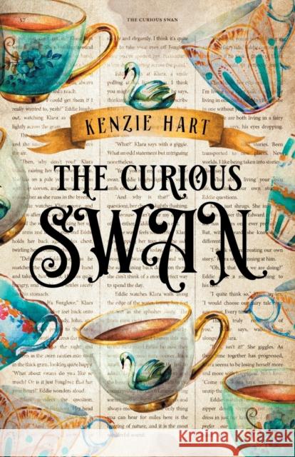 The Curious Swan Kenzie Hart 9781946793683