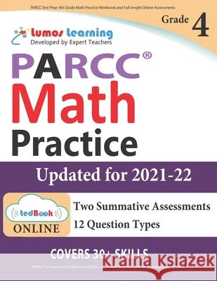 PARCC Test Prep: 4th Grade Math Practice Workbook and Full-length Online Assessments: PARCC Study Guide Learning, Lumos 9781946795298 Lumos Learning