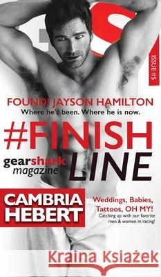 #FinishLine Cambria Hebert 9781946836519 Cambria Hebert