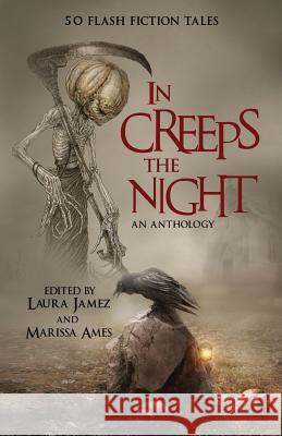 In Creeps the Night Marissa Ames, Laura Jamez 9781946848123 BHC Press