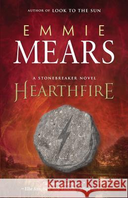 Hearthfire Emmie Mears 9781946848529 Bhc Press/Indigo