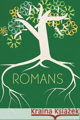 Romans: At His Feet Studies Hope a. Blanton Christine B. Gordon 9781946862006