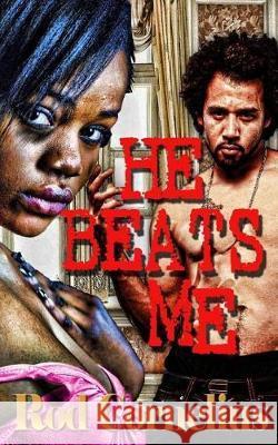 He Beats Me Rod Cornelius 9781946870063 Akirim Press Publishing