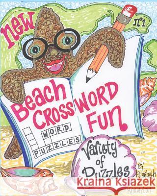 Beach Crossword Fun No.1: Tropical, Aquatic and Nautical Themes Elisabeth H. Knowlton 9781946878021 Adventures in Education, Inc.