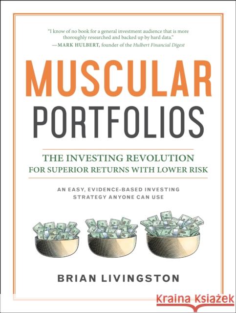 Muscular Portfolios: The Investing Revolution for Superior Returns with Lower Risk  9781946885388 Benbella Books