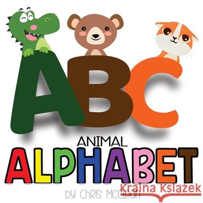 Alphabet (Animal) Chris McClean 9781946897008